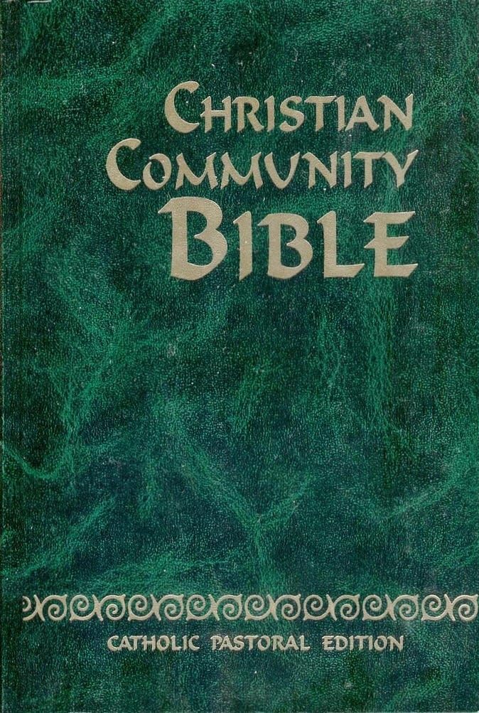 Christian Community Bible: Catholic Pastoral Edition