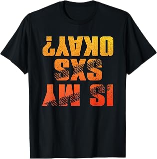 Funny SxS Art for Men Women SxS UTV Offroading Side By Side T-Shirt