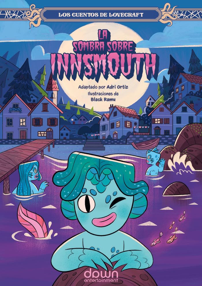La Sombra sobre Innsmouth: 1 (Los Cuentos de Lovecraft)