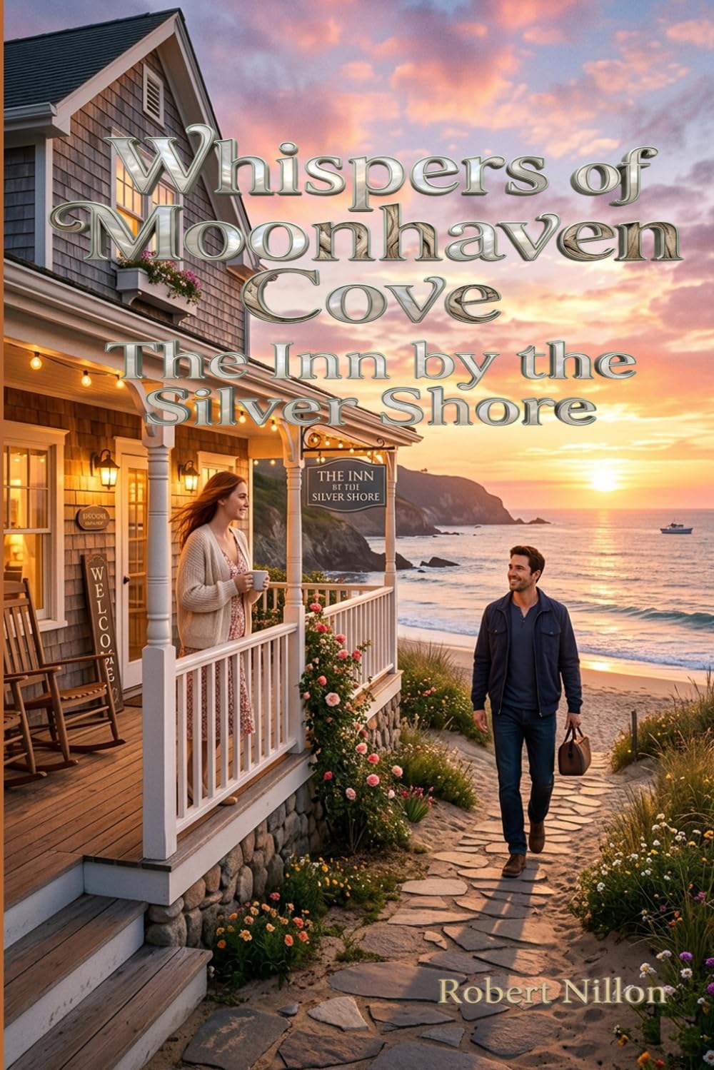 Whispers of Moonhaven Cove: The Inn by the Silver Shore: 4