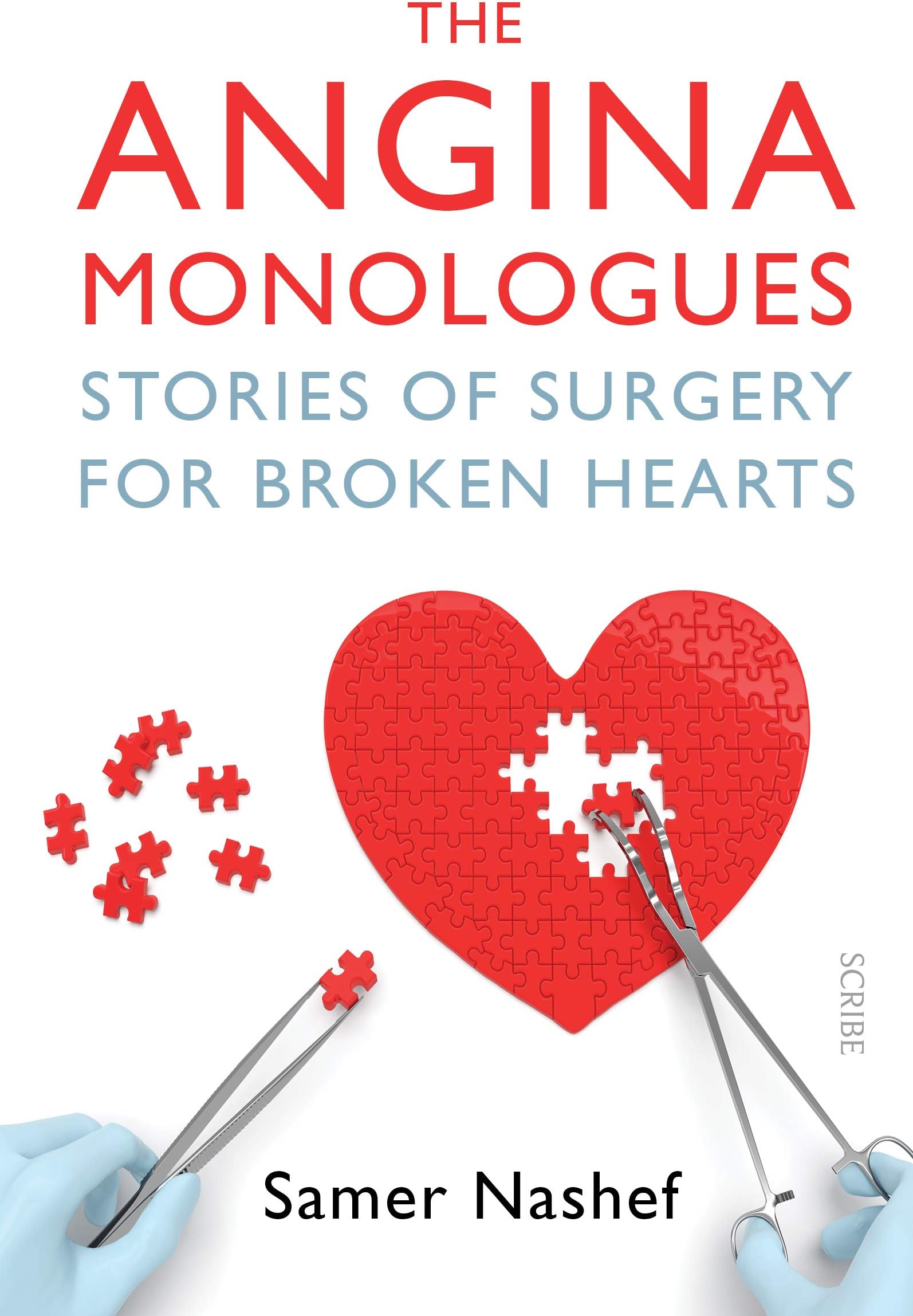 The Angina Monologues: stories of surgery for broken hearts