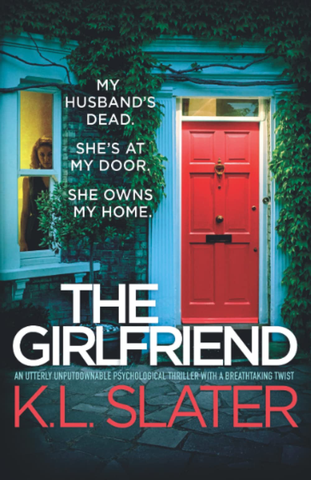 The Girlfriend: An utterly unputdownable psychological thriller with a breathtaking twist