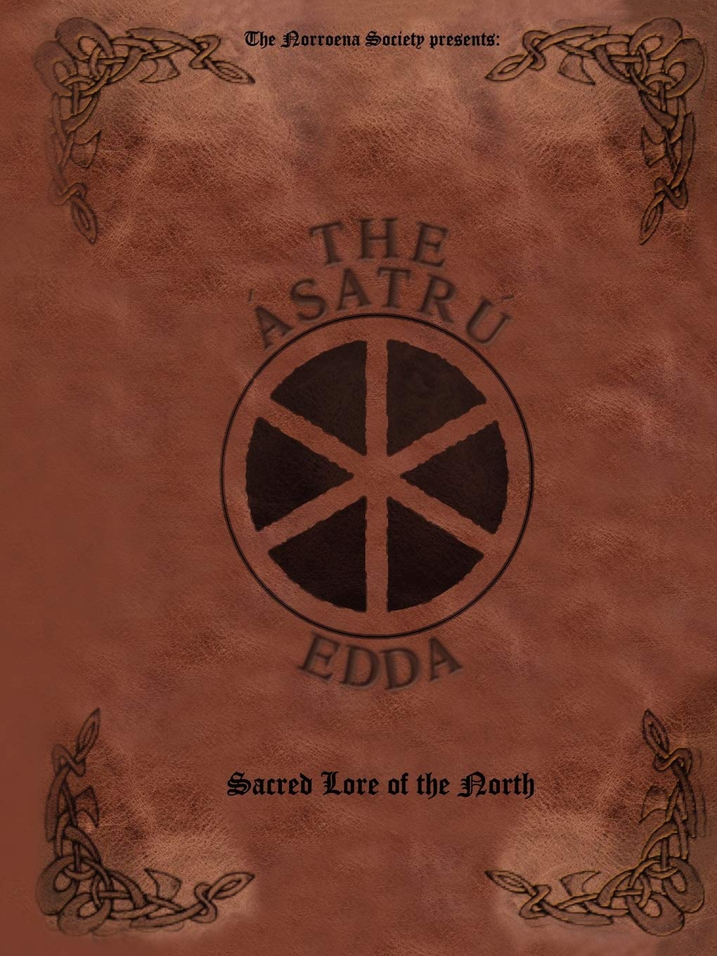 The Asatru Edda: Sacred Lore of the North