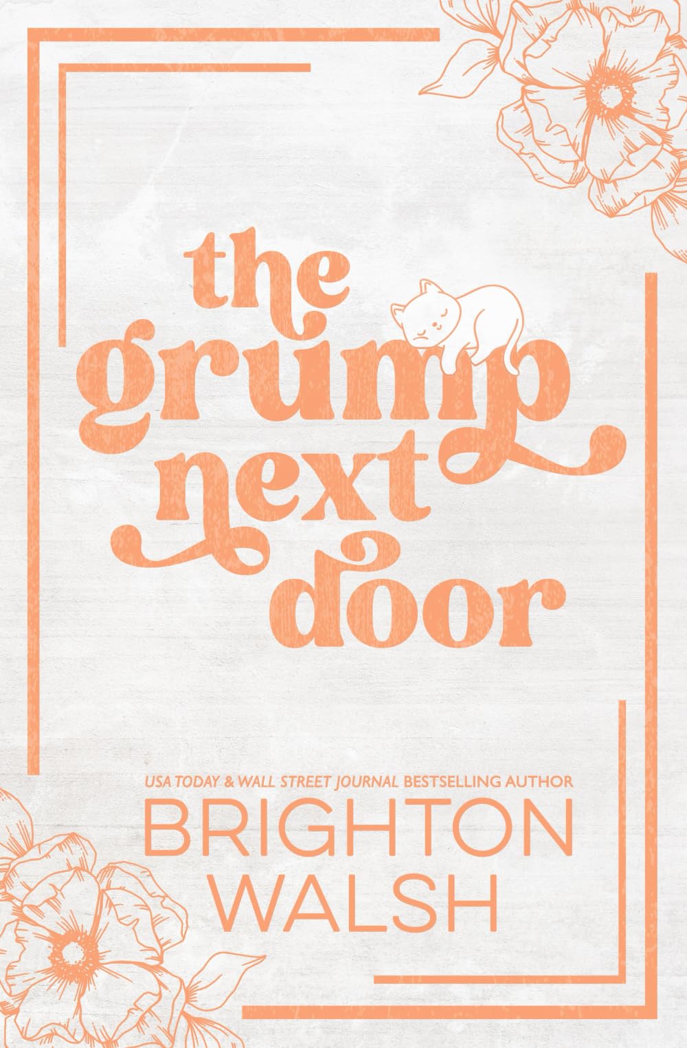 The Grump Next Door Special Edition: Discreet Special Edition Cover (Steele Brothers of Starlight Cove)