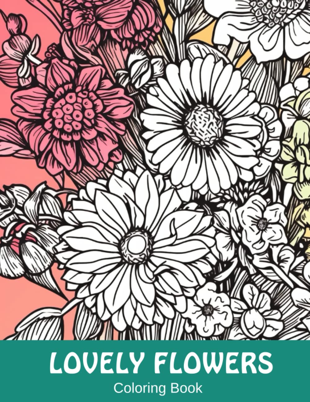 50 Lovely Flower Designs: A Coloring Book for Relaxation and Joy