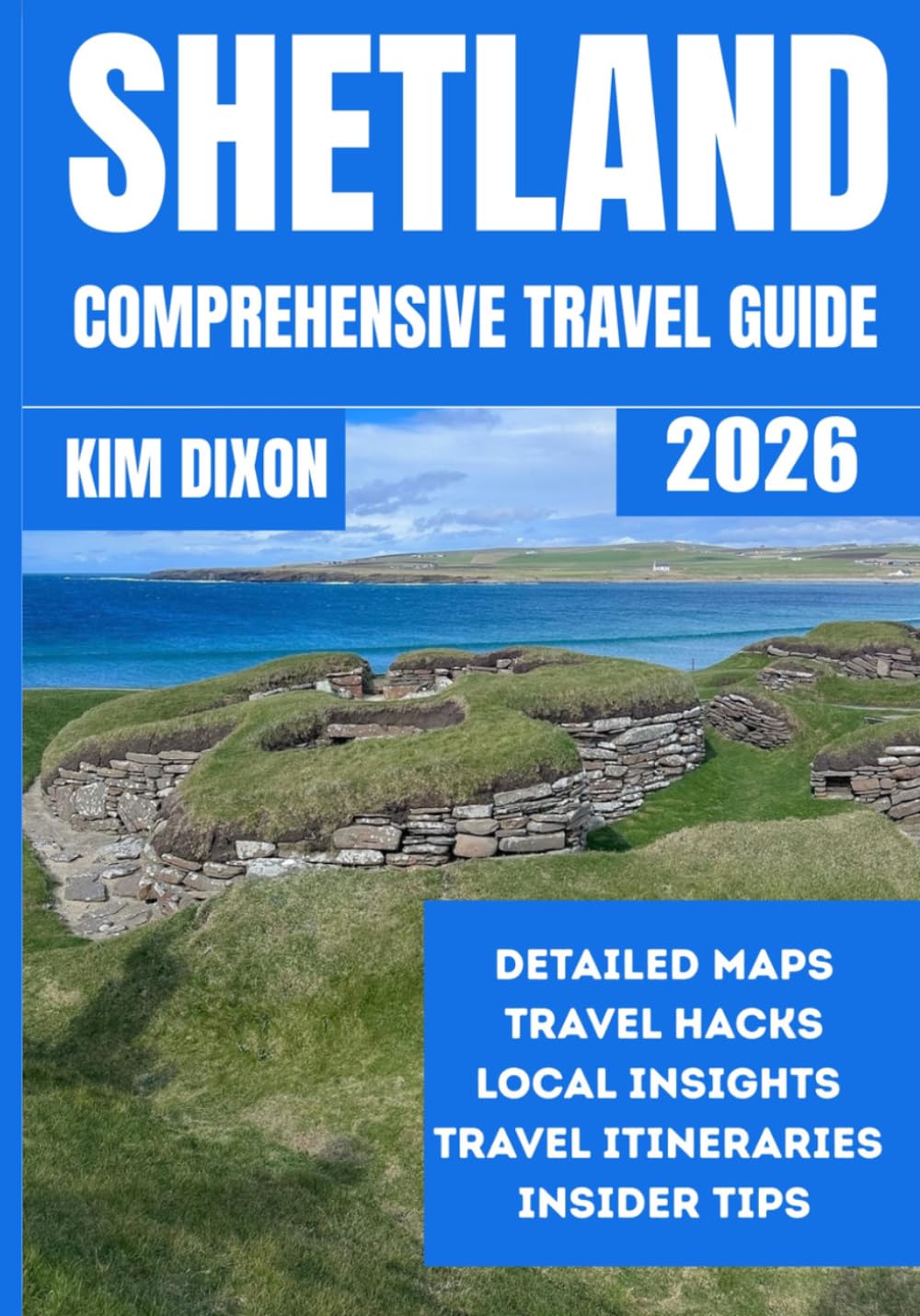SHETLAND COMPREHENSIVE TRAVEL GUIDE 2026