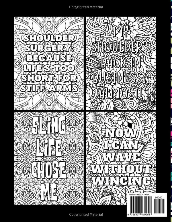 Shoulder Surgery Coloring Book: A Relatable & Funny Shoulder Surgery Recovery Gift for Relaxation image 3