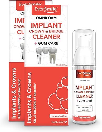 EverSmile OmniFoam - Limpiador dental para implantes, coronas y puentes, limpiador de implantes, limpiador de coronas, limpiador de puentes,
