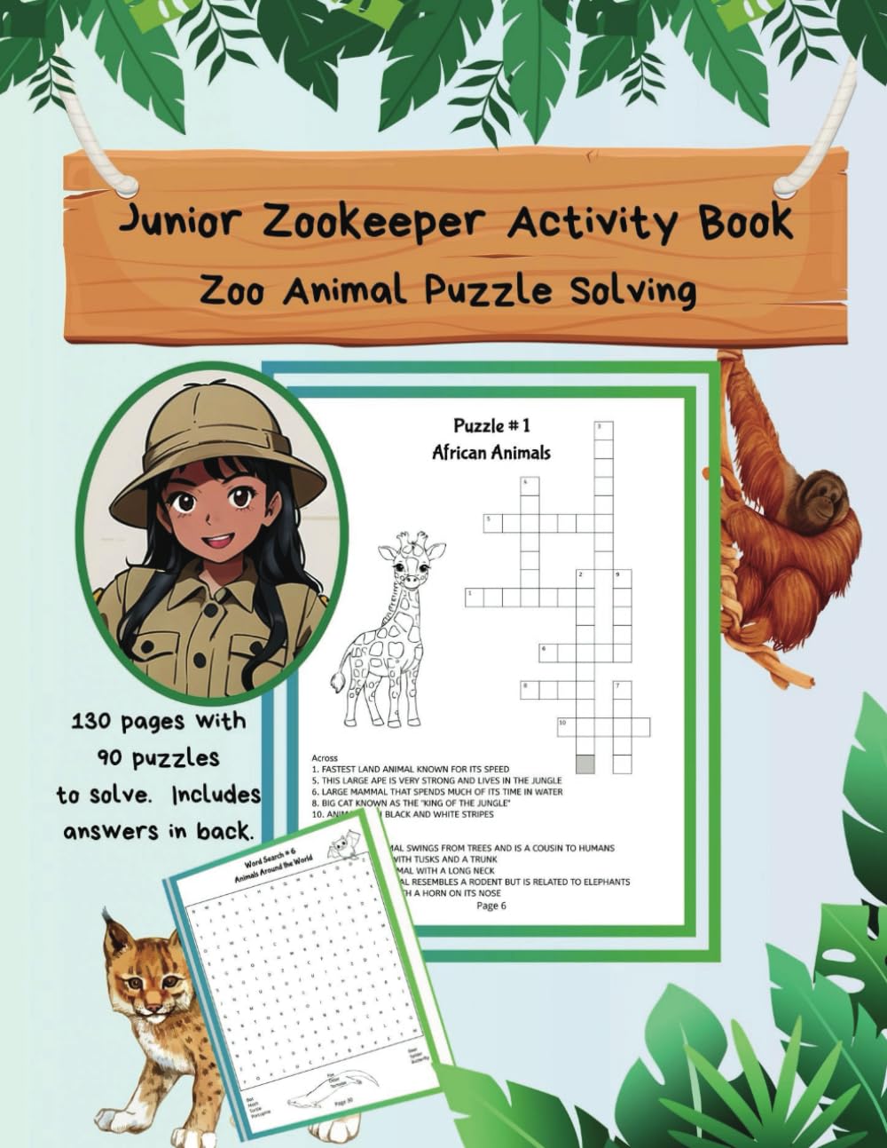 Junior Zookeeper Activity Book - Zoo Animal Puzzle Solving Games For Kids 8+: A Fun Traveling Book | Perfect For Road Trips, Vacations and Family Time