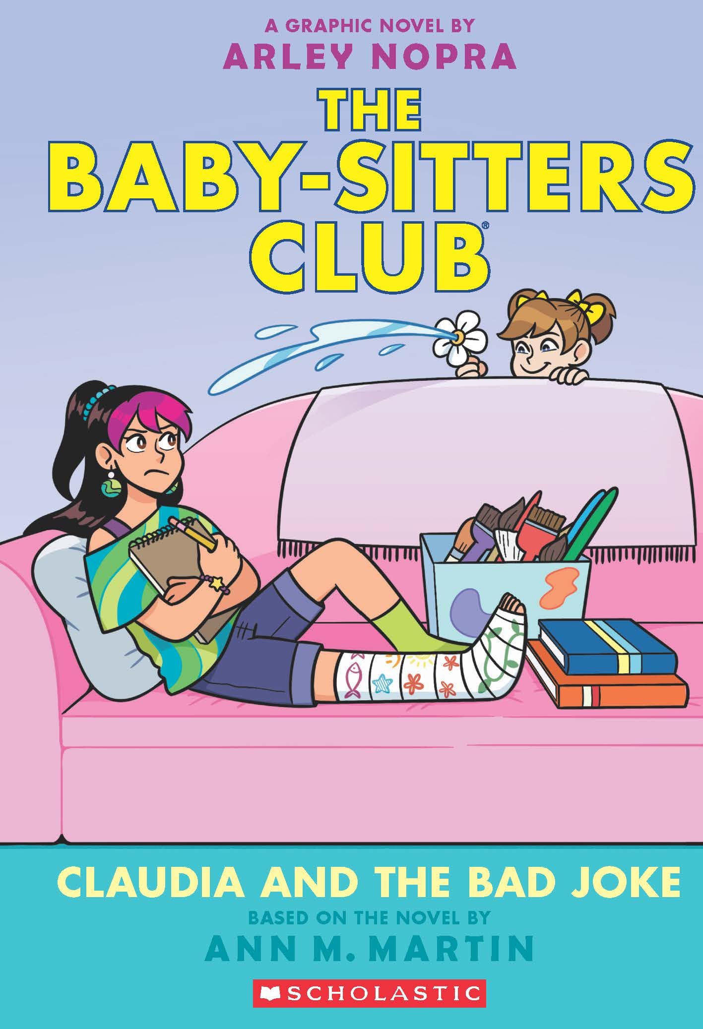 The Baby-Sitters Club Graphic Novel #15: Claudia And The Bad Joke