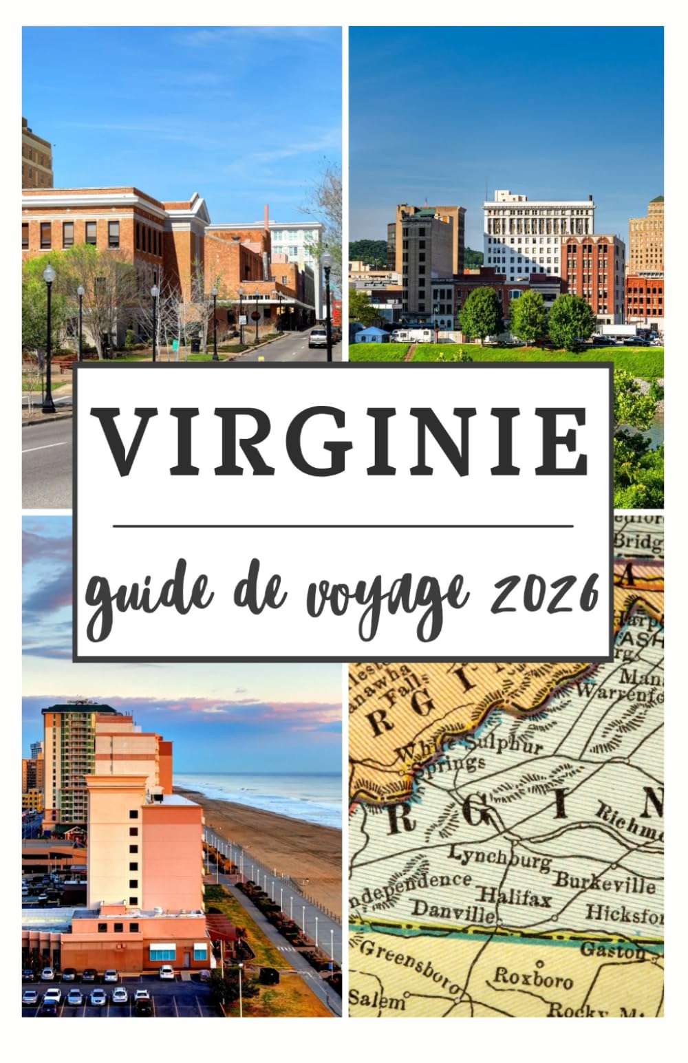 VIRGINIE GUIDE DE VOYAGE 2026