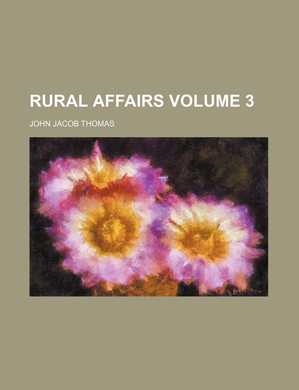 Rural Affairs Volume 3