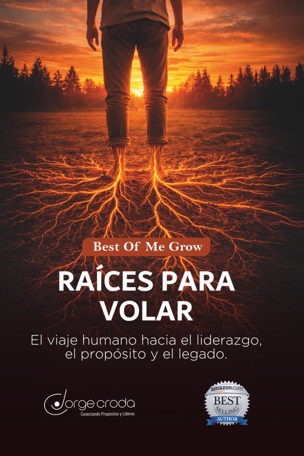BEST OF ME GROW: Raíces para Volar