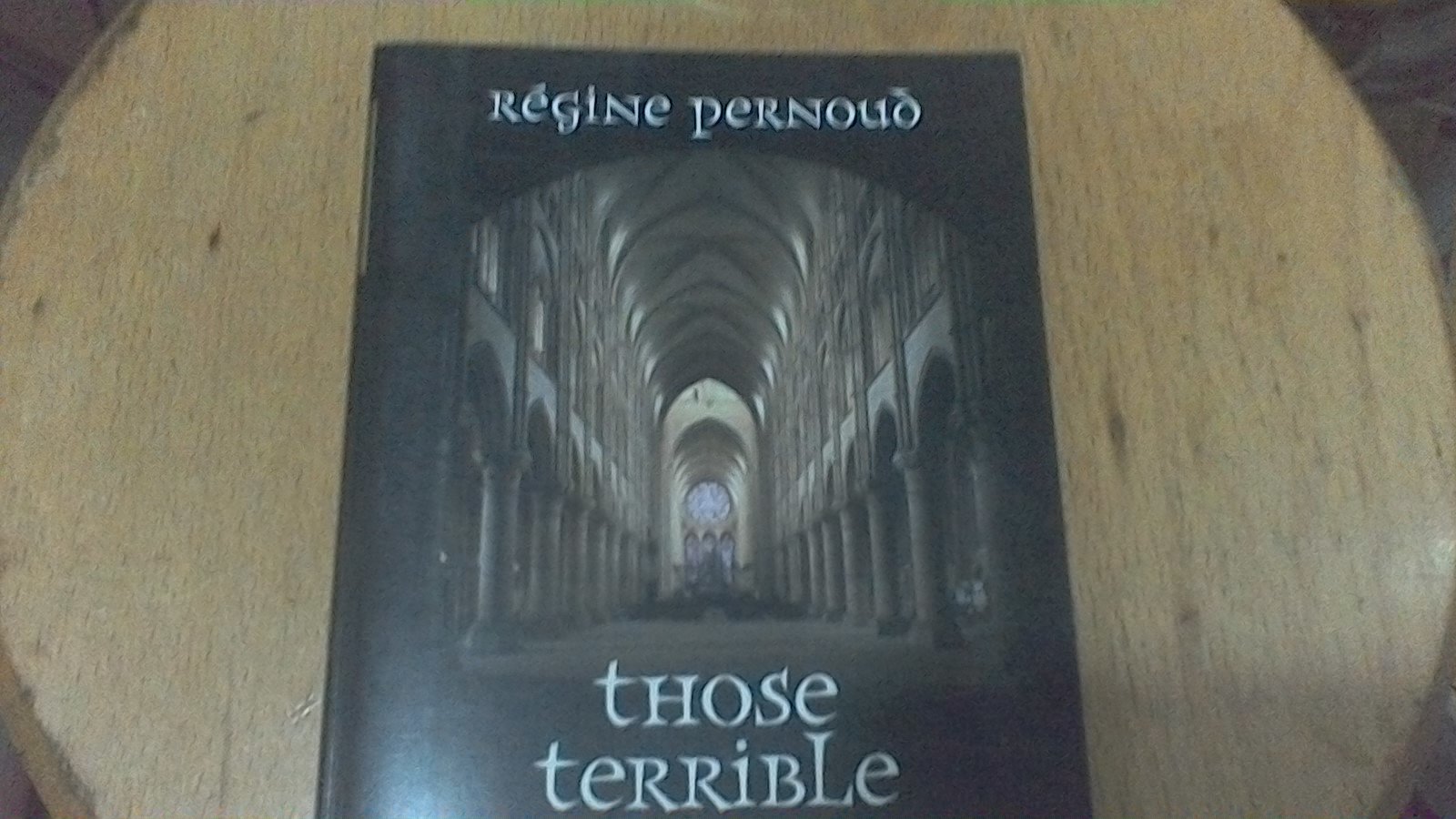 Those Terrible Middle Ages!: Debunking the Myths - Image 2