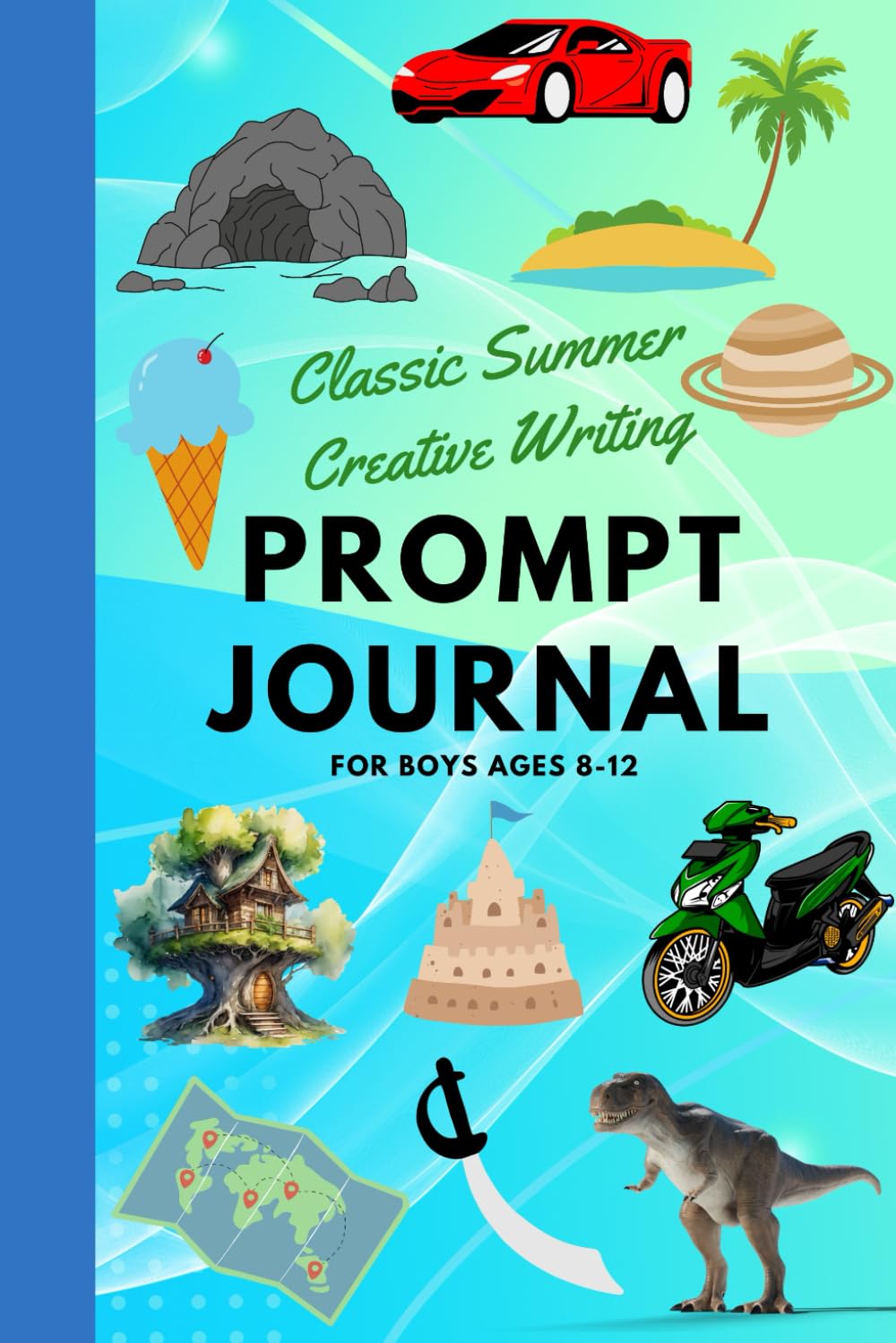 Classic Summer Creative Writing Prompt Journal for Boys ages 8-12: Daily educational activity book for elementary students to learn & practice written ... letters, poems, comics and diary entries