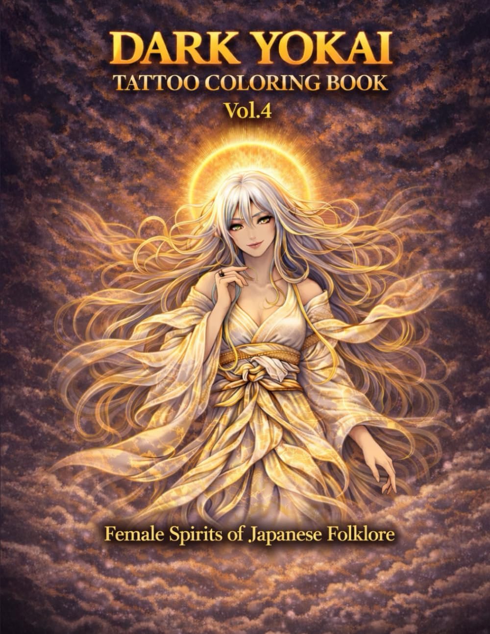 Dark Yokai Tattoo Coloring Book Vol.4 Beautiful Female Spirits of Japanese Mythology: 40 Elegant, Seductive & Mysterious Yokai Women Ukiyo-e Inspired ... for Adults (Mythology Tattoo Coloring Series)