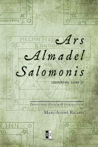 Ars Almadel Salomonis: Lemegeton Livre IV
