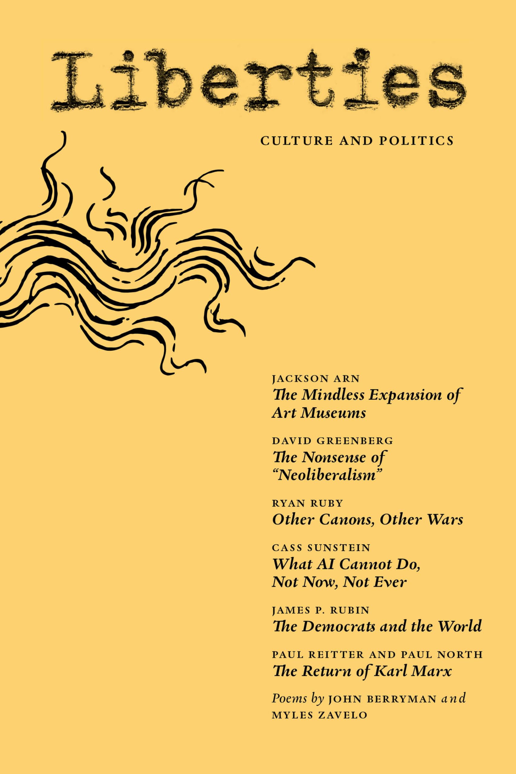 Liberties Journal of Culture & Politics: Fall 2025