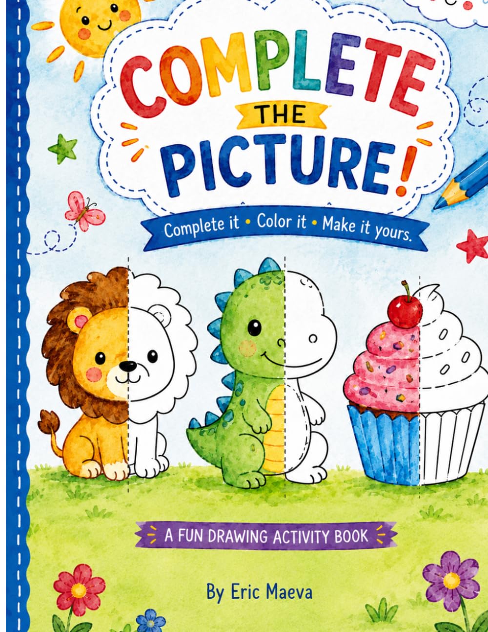 Complete the picture: A fun drawing activity book