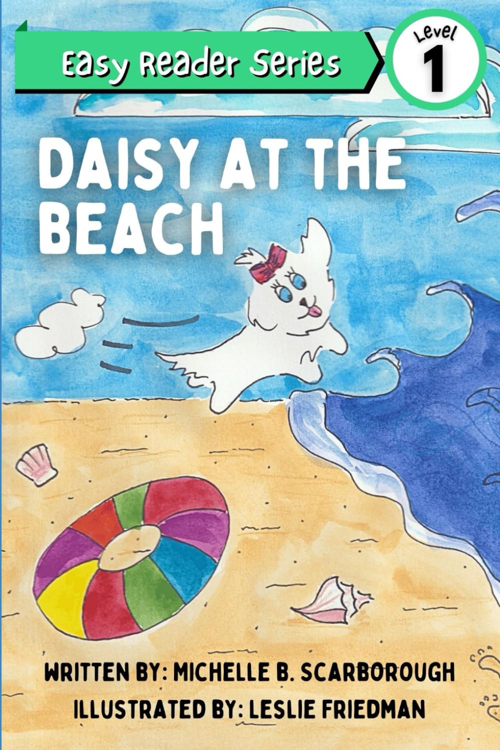 Daisy at the Beach (Crazy Daisy the Dog)