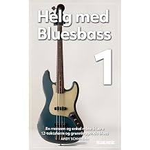 Helg med Bluesbass 1 En morsom og enkel mate a lre 12-taktsform og grunnleggende blues Norwegian Edition