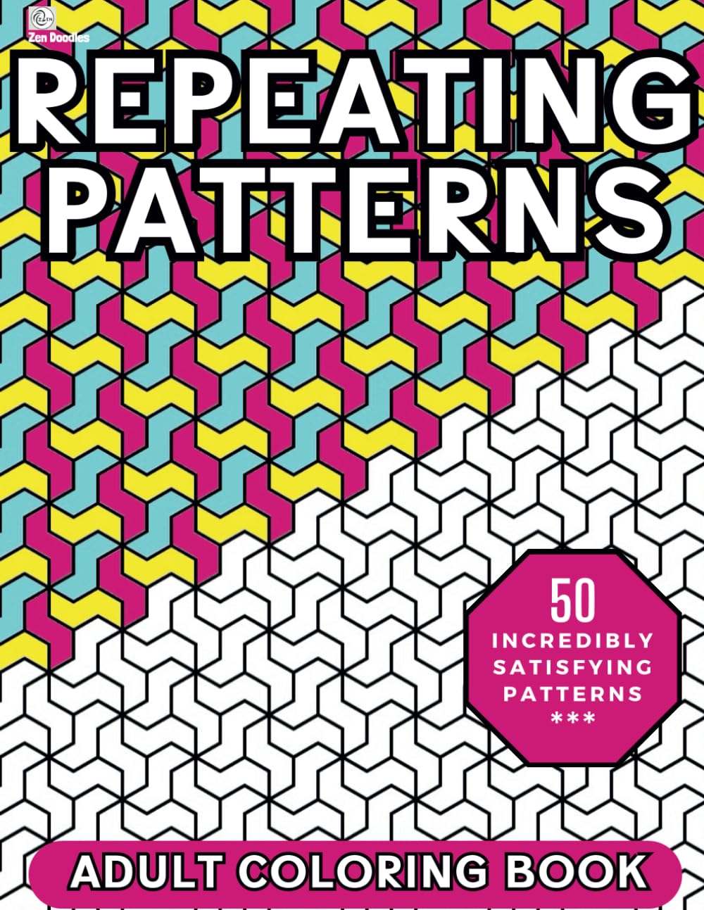 Repeating Patterns Adult Coloring Book: 50 Mindfulness Patterns for Stress Relief and Relaxation (Heavenly Patterns)