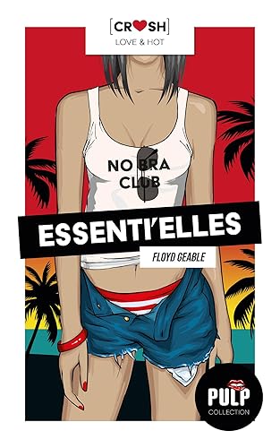 Essenti'elles: romance lesbienne, livre lesbien