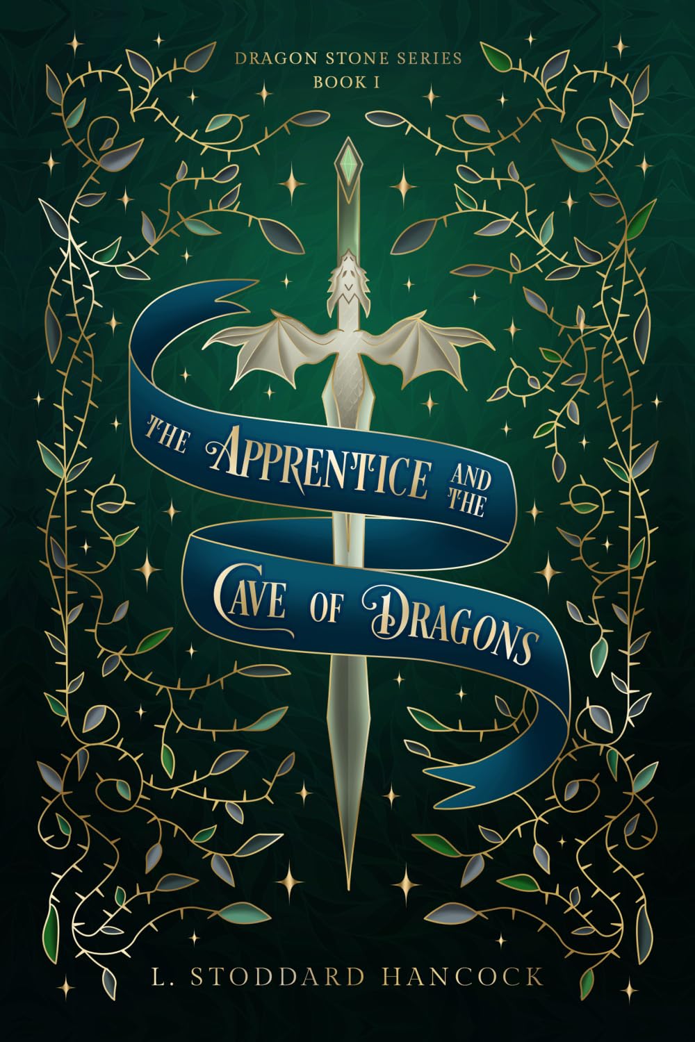 The Apprentice and the Cave of Dragons (Dragon Stone Series)