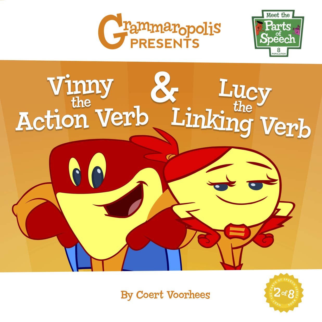 Buy Vinny the Action Verb & Lucy the Linking Verb Grammaropolis 2 (Meet the Parts of Speech, 2