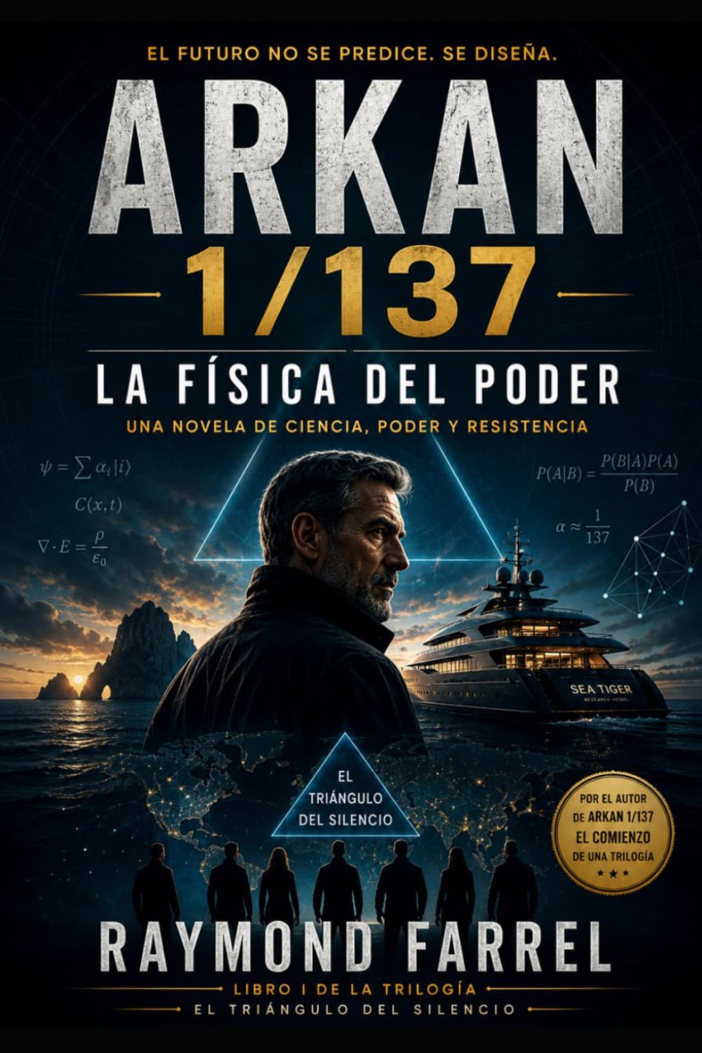La física del poder: Cómo operan las fuerzas invisibles en la política, la economía y la vida cotidiana (El triangulo del silencio)