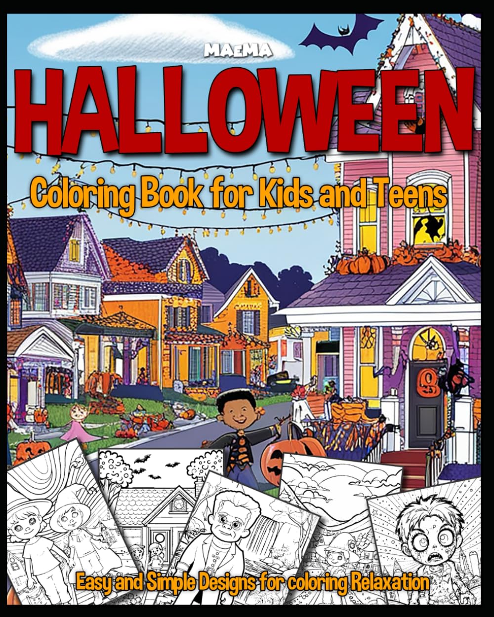 Halloween Coloring Book Coloring Book for Kids and teens