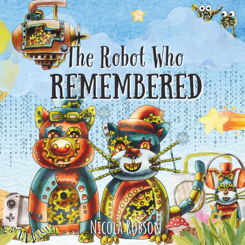 The Robot Who Remembered