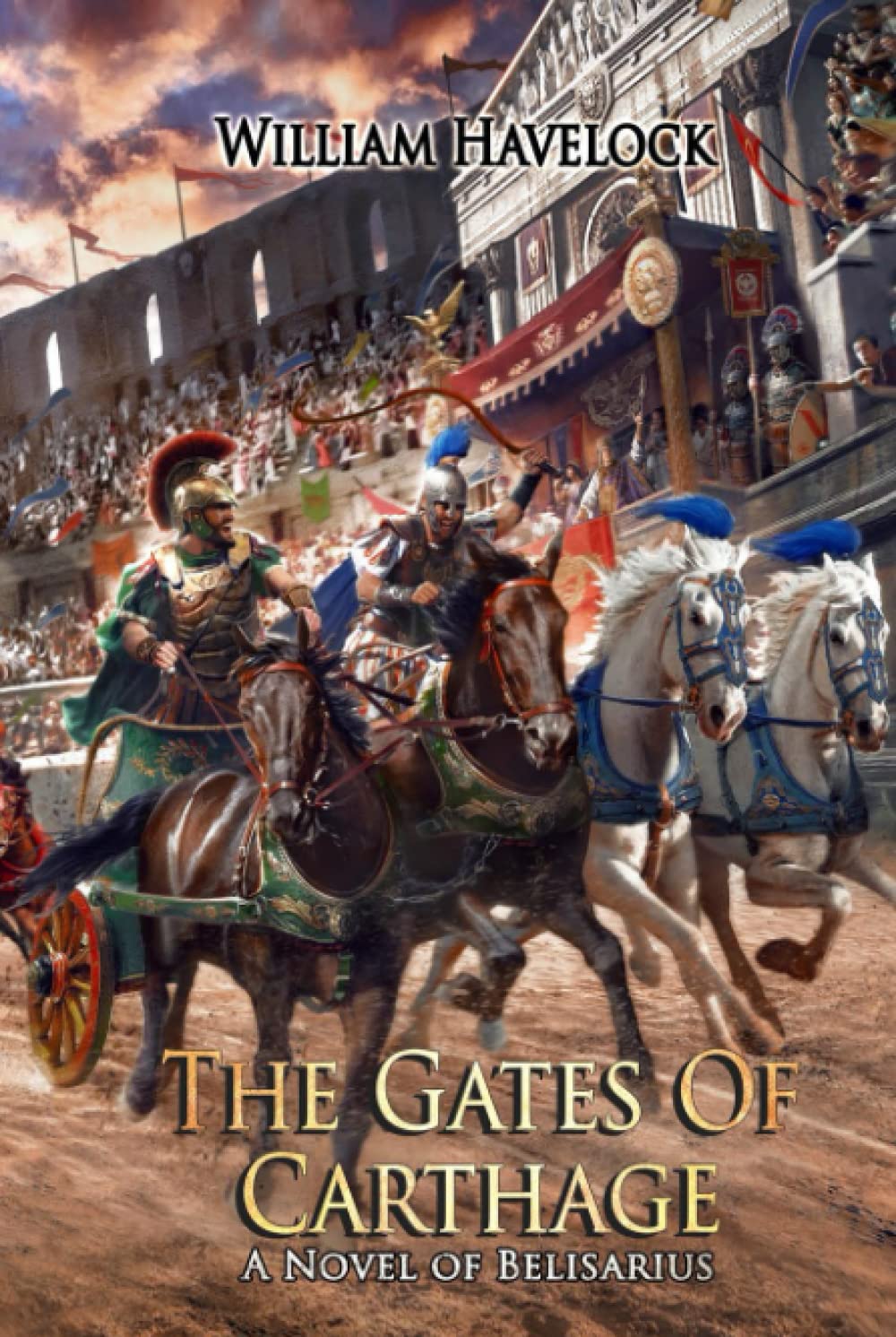 The Gates of Carthage: A Novel of Belisarius (The Last of the Romans)