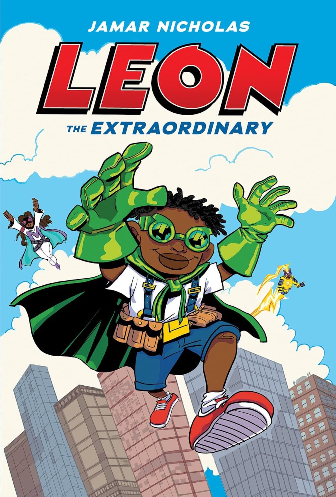 Leon the Extraordinary (the empowering, action-packed, full colour graphic novel!)