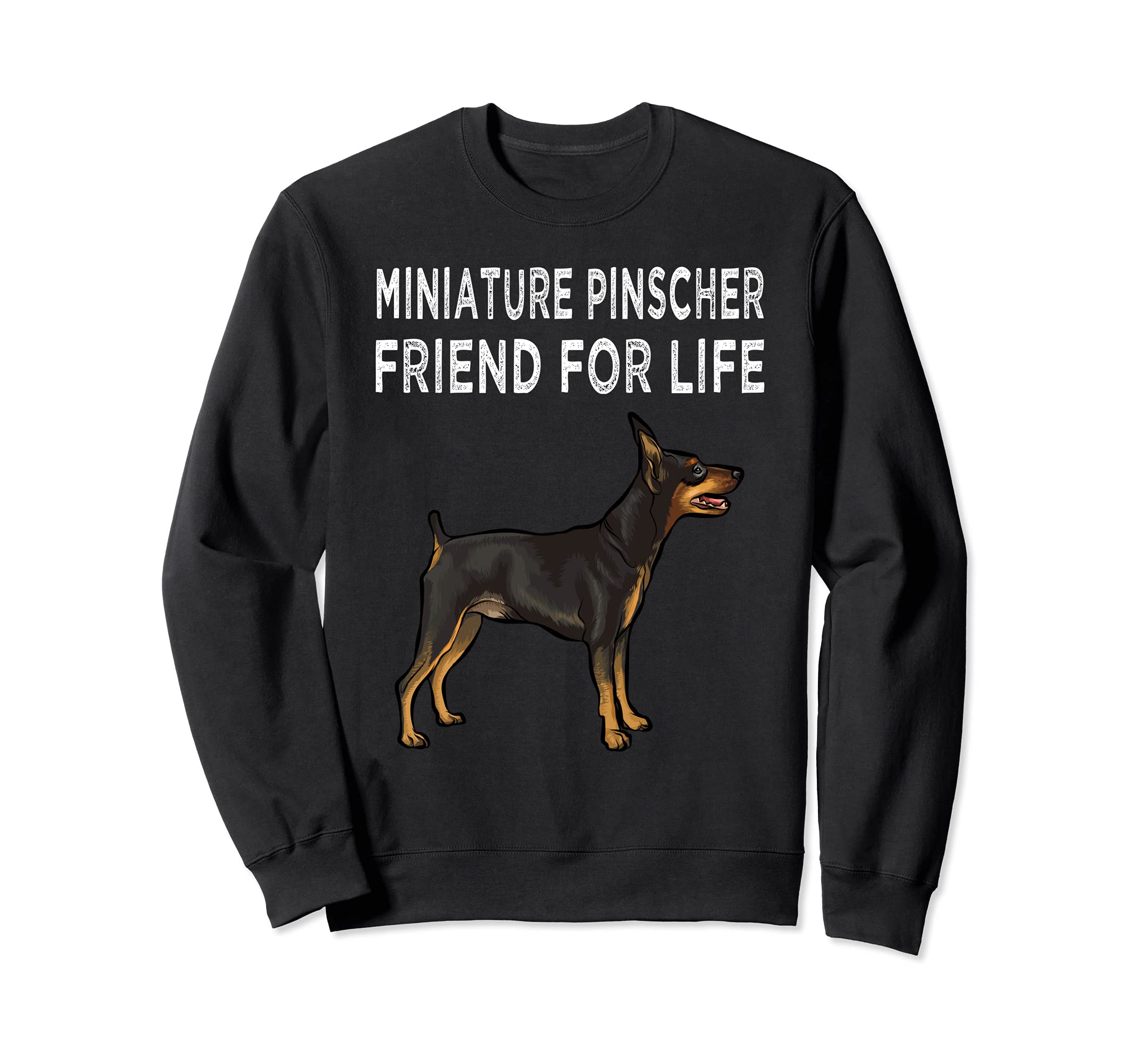 Miniature Pinscher Friend For Life Dog Friendship Sweatshirt, Black