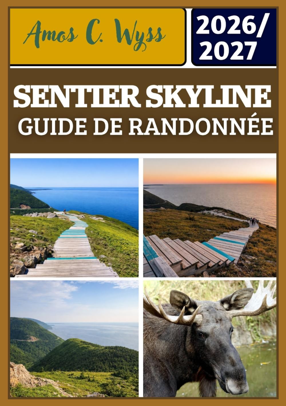SENTIER SKYLINE GUIDE DE RANDONNÉE 2026-2027