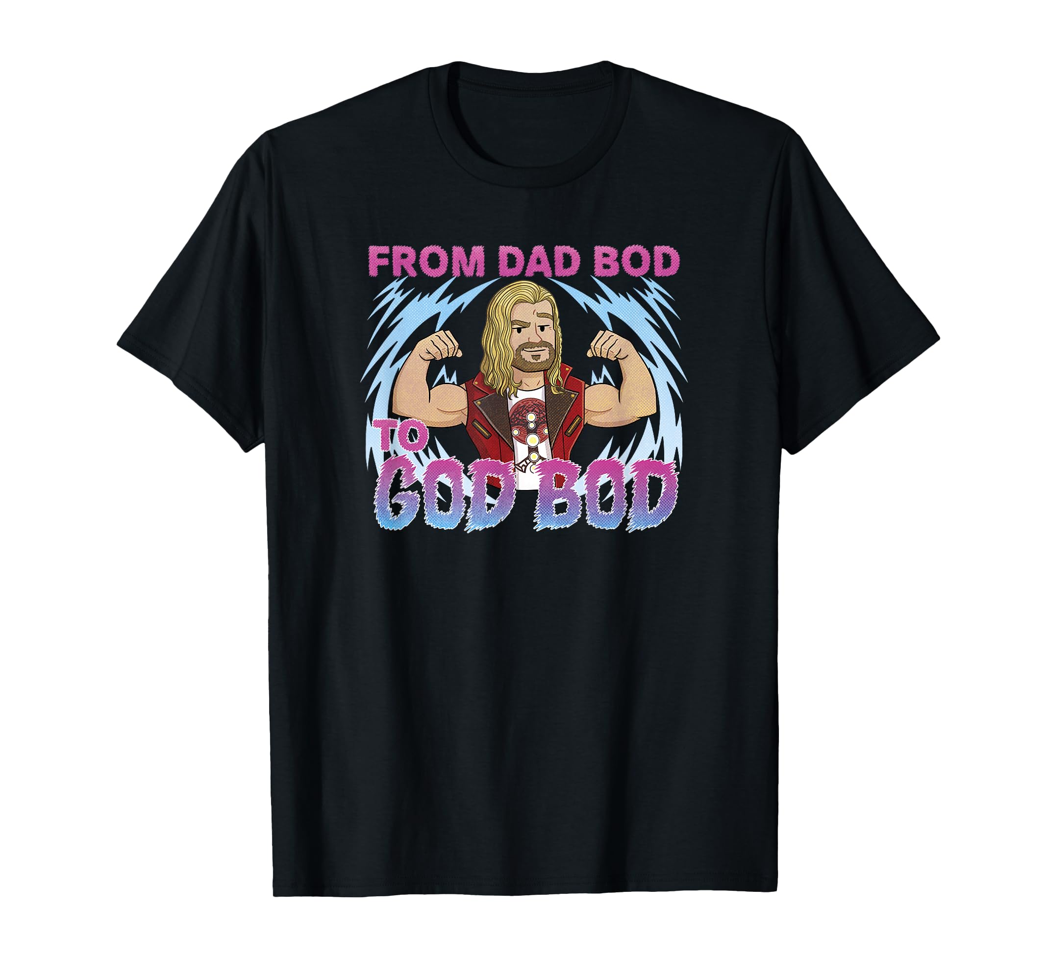 T-shirt Thor From Dad Bod To God Bod pour vos sorties cinéma - 2