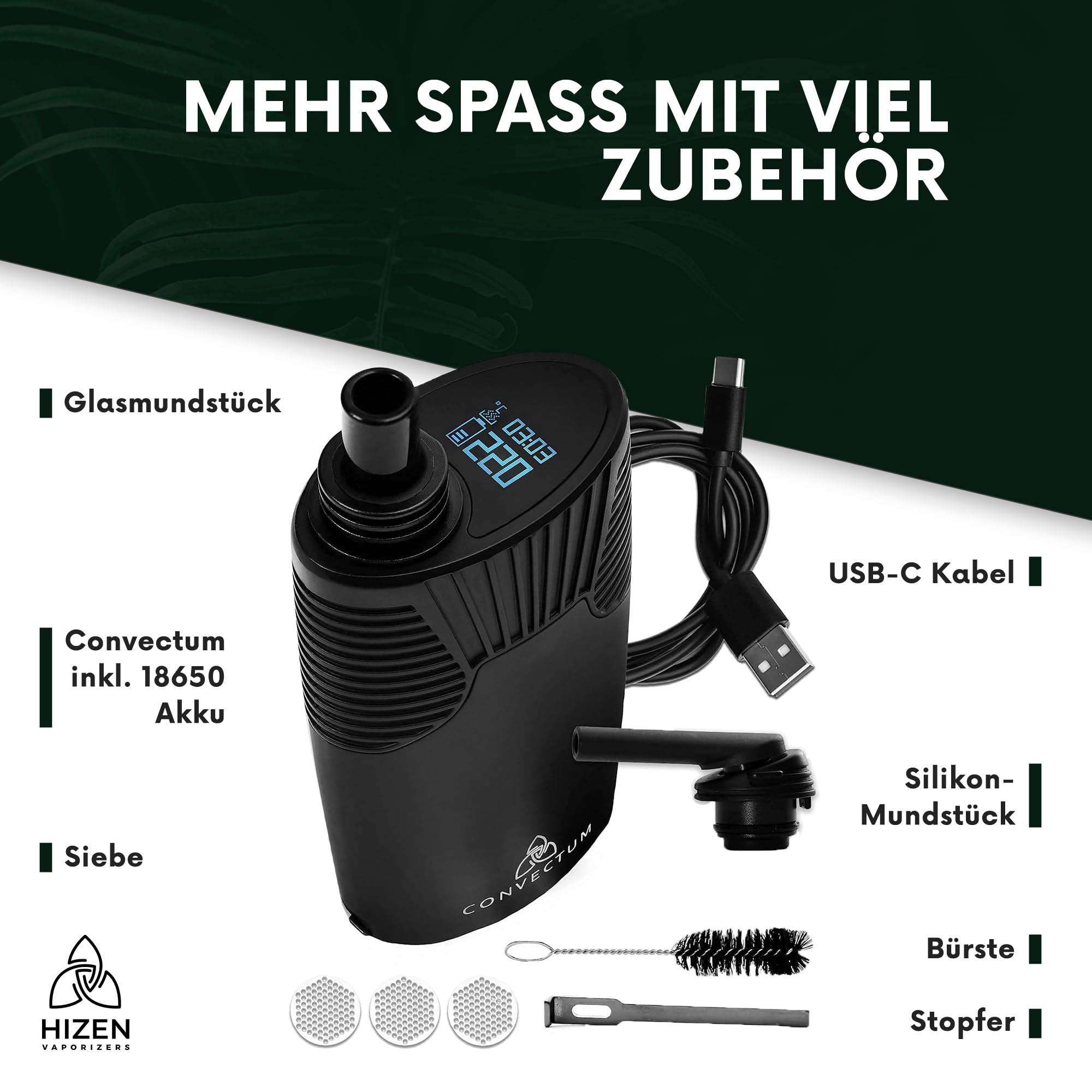 HIZEN Convectum Kräuter Vaporizer – Premium Verdampfer für Kräuter mit echter Konvektion, 80–220 °C stufenlos, USB-C Wechselakku (18650 LG), LED-Display, Endlos-Timer, Aromatherapie, Schwarz