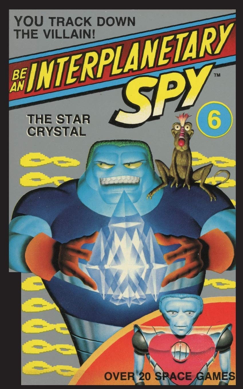 Be An Interplanetary Spy: The Star Crystal: 6