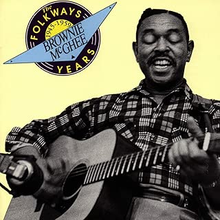 Brownie McGhee: The Folkways Years, 1945-1959