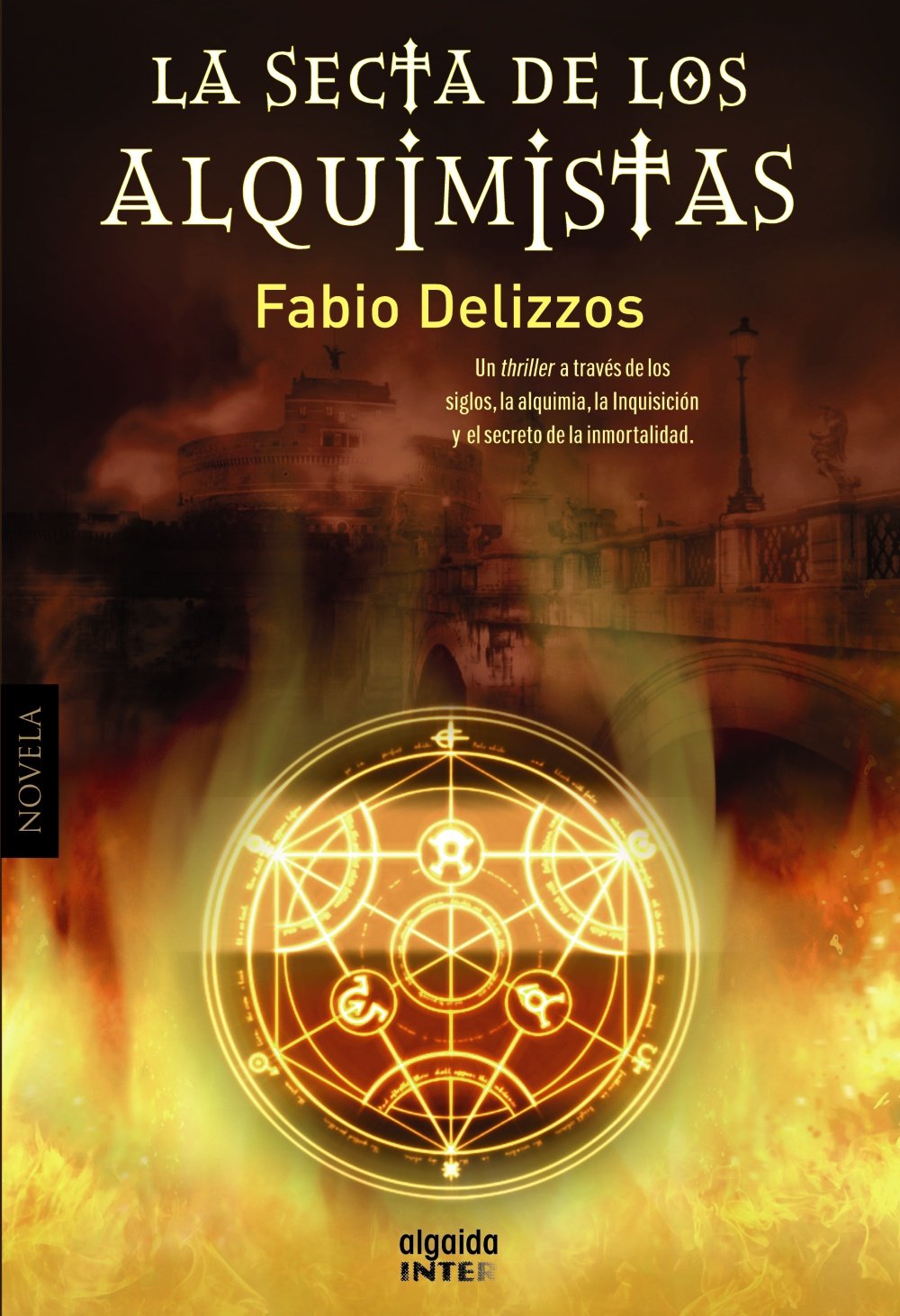 La secta de los alquimistas (ALGAIDA LITERARIA - INTER)