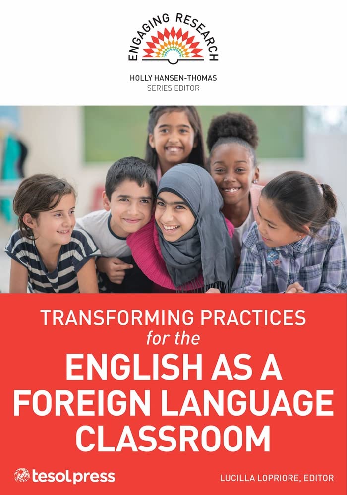 Buy Transforming Practices for the English as a Foreign Language Classroom (Engaging Research) — BookShops.in
