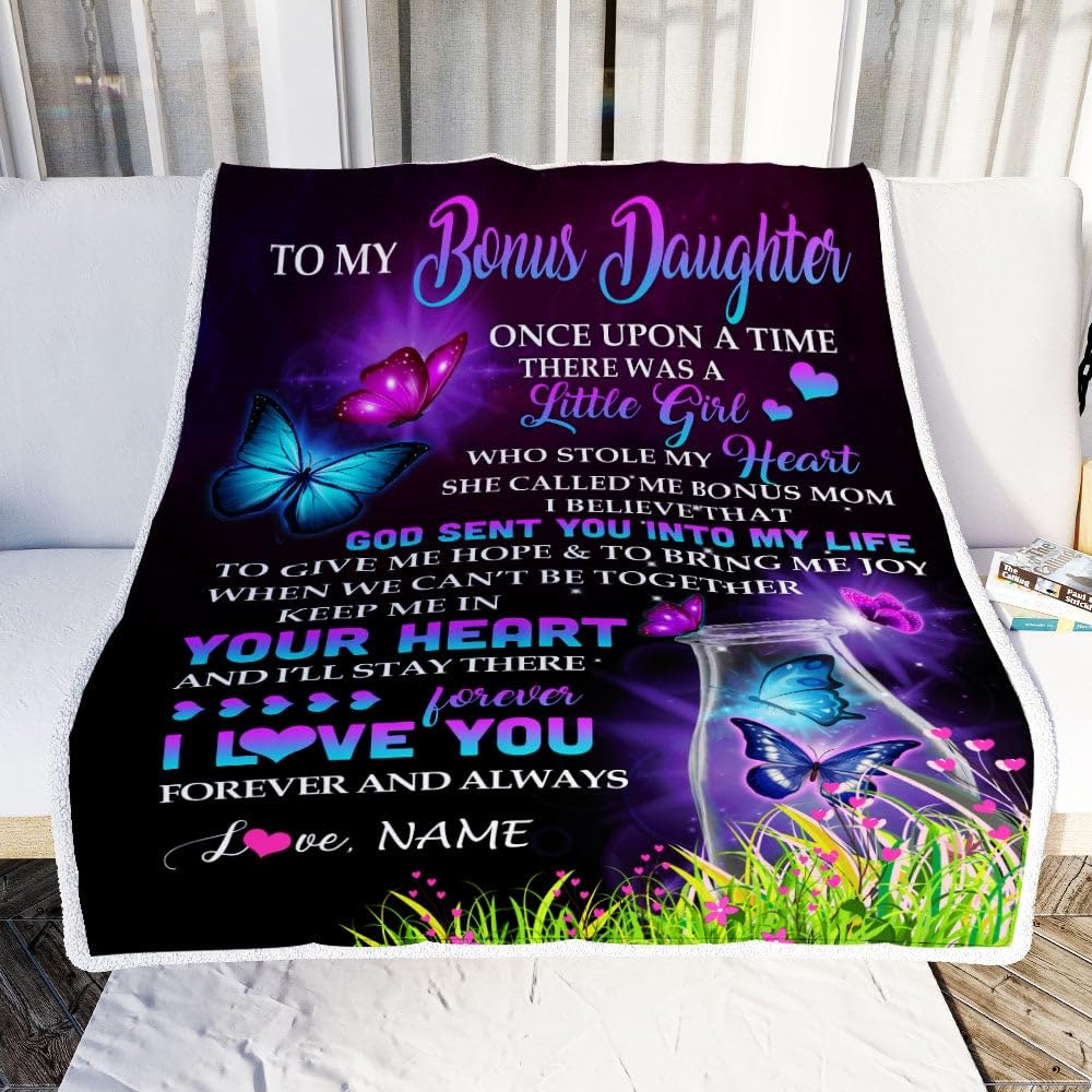 TeesNow Personalized to My Bonus Daughter Blanket from Bonus Mom Butterfly Once Upon A Time There was A Girl Stepdaughter Birthday Christmas Customized Fleece Blanket (50 x 60 in Youth Size)