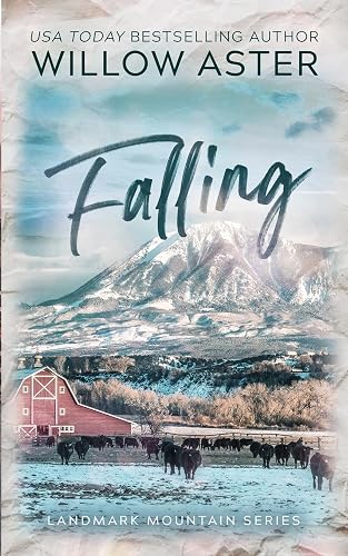 Falling: Special Edition Paperback (Landmark Mountain Series Special Edition)