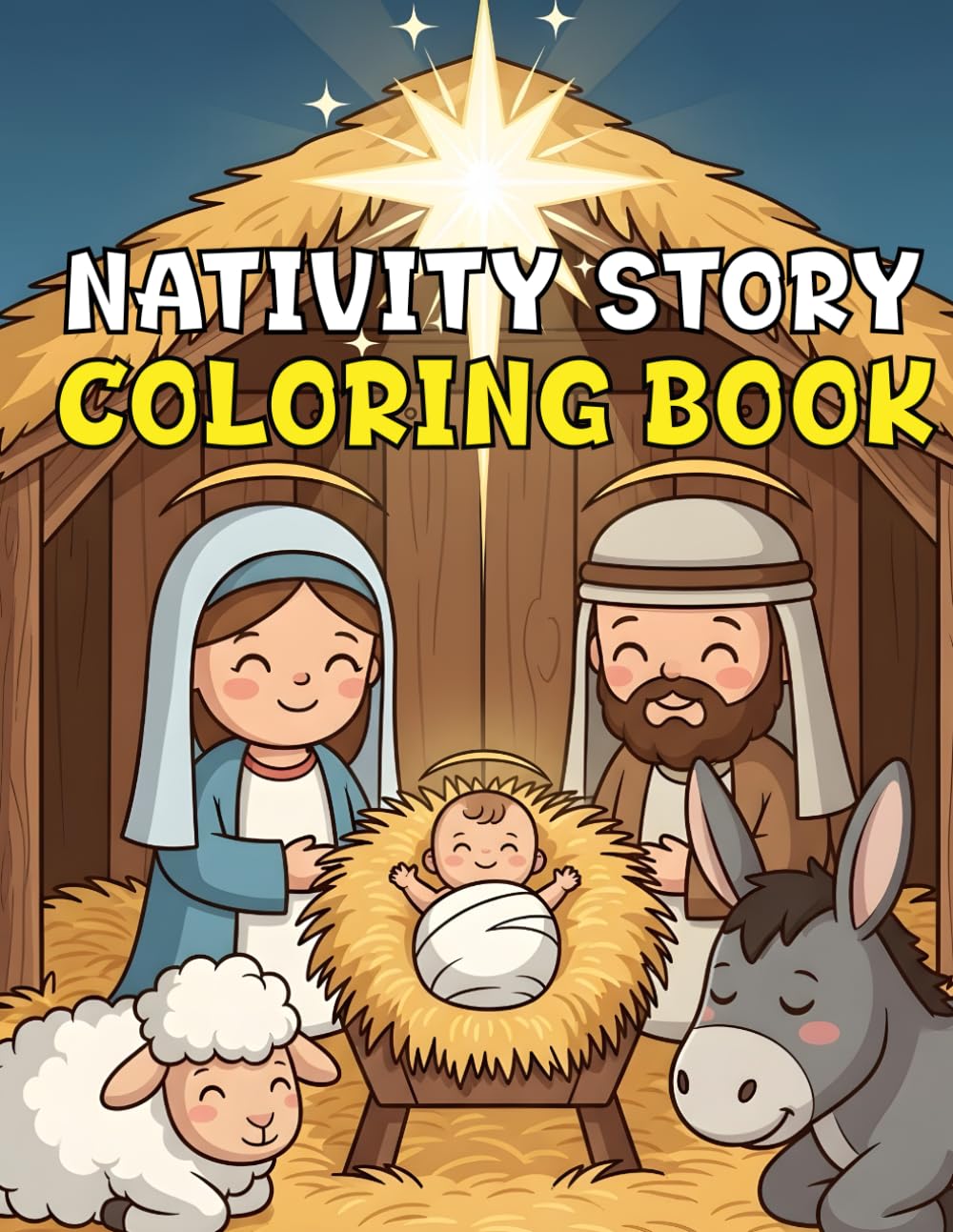 Nativity Story Coloring Book: A Christmas Coloring Journey Through the Birth of Jesus