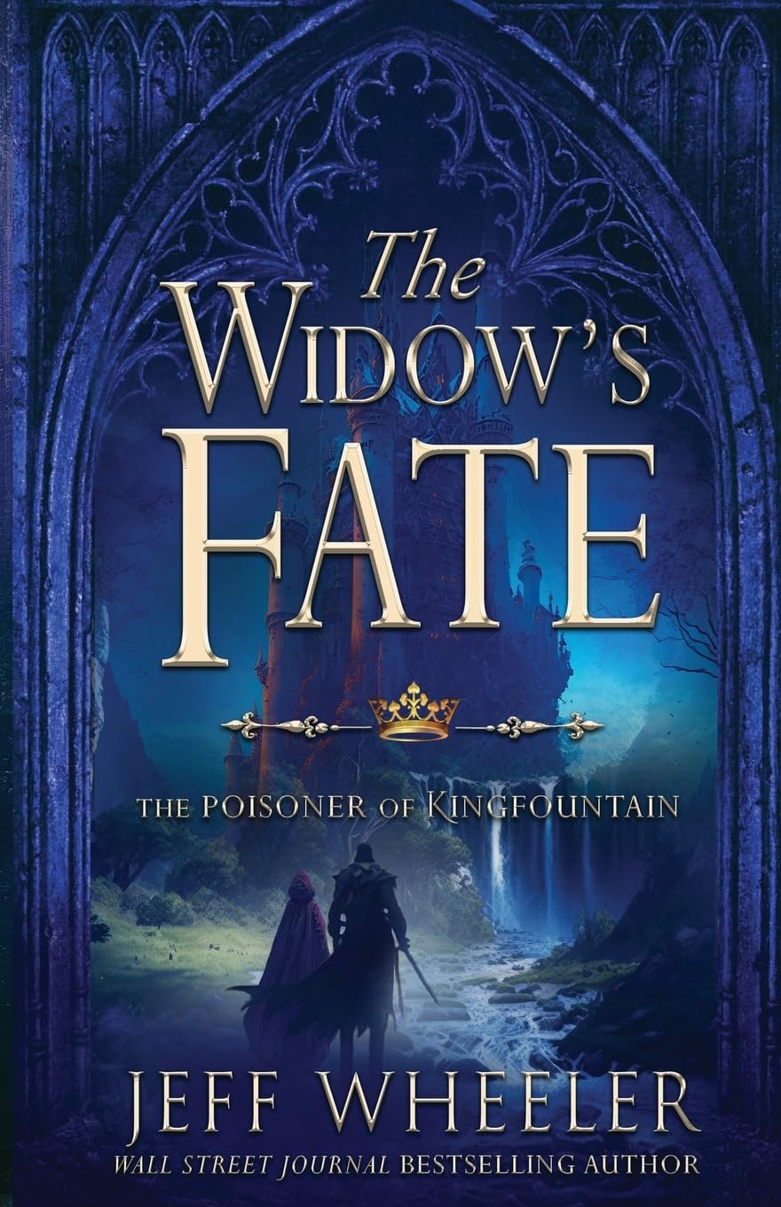 The Widow's Fate: 2 (The Poisoner of Kingfountain)