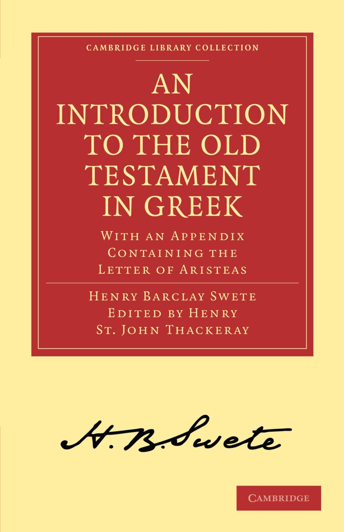 An Introduction to the Old Testament in Greek Swete Thackeray Paperback