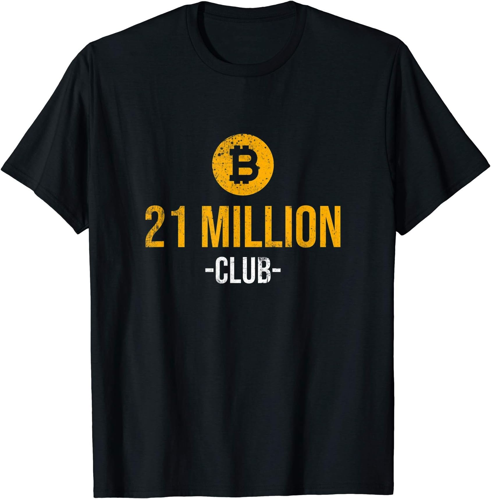 Bitcoin 21 Million Crypto Designs21 Million Club BTC Crypto Total Supply BTC T-Shirt