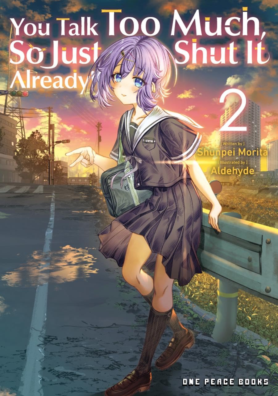 You Talk Too Much, So Just Shut It Already! Volume 2 (You Talk Too Much, So Just Shut It Alrea Series)