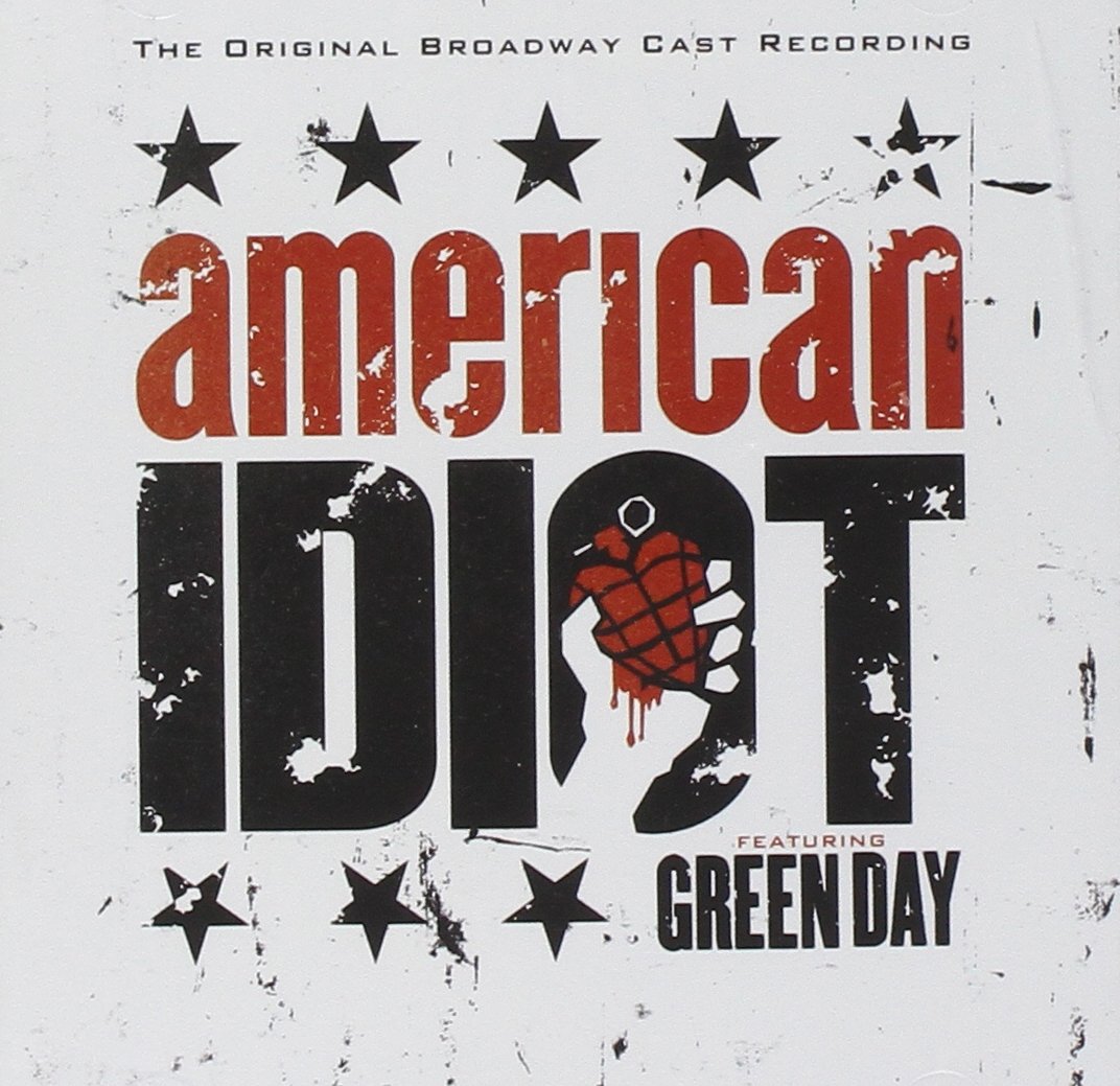 The Original Broadway Cast Recording American Idiot